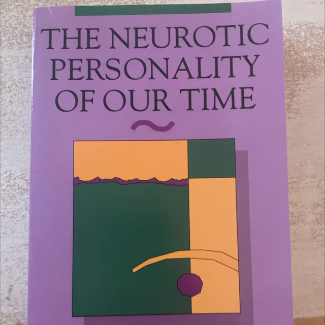 Neurotic Personality Of Our Times Karen Horney