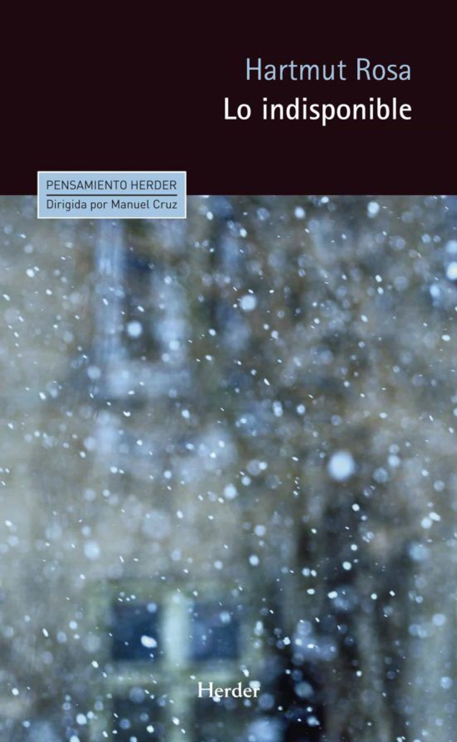 Lo indisponible - Hartmut Rosa