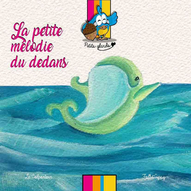 La petite mélodie du dedans 