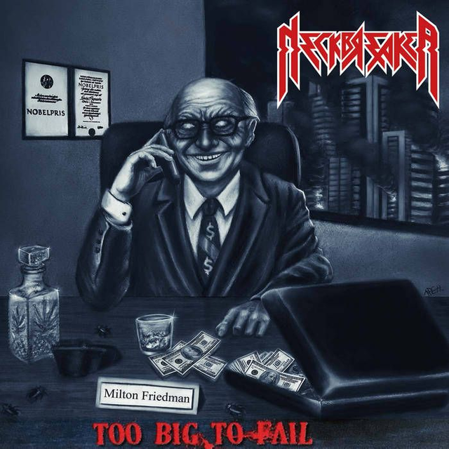 NECKBREAKER : Too Big To Fail  (2018)