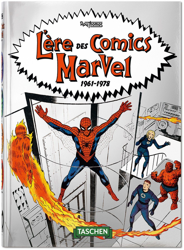 L’ère des comics Marvel 1961–1978. 40th Ed.