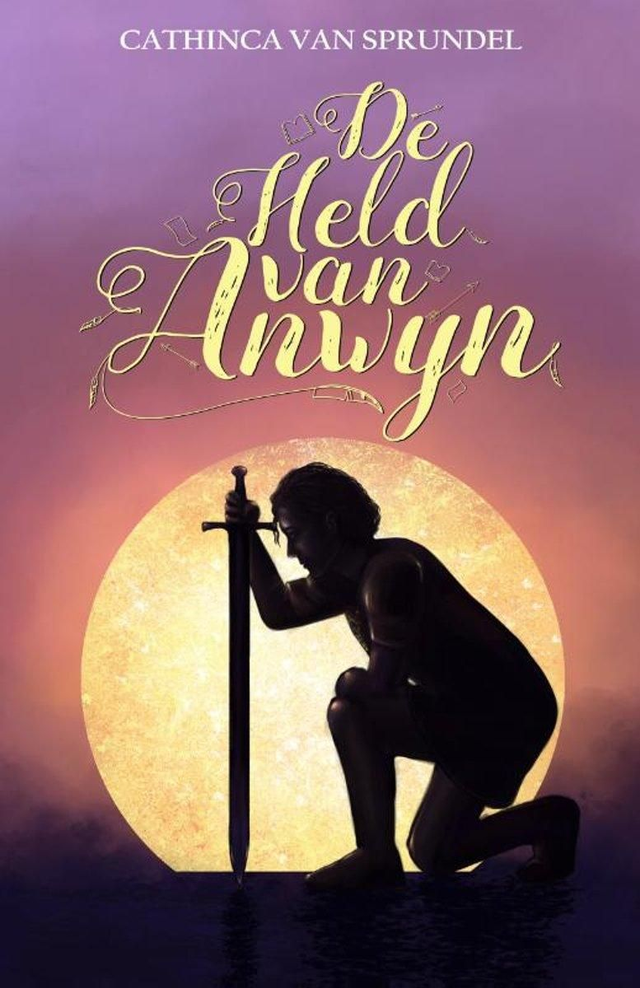 De held van Anwyn/The Hero of Anwyn/Der held von Anwyn