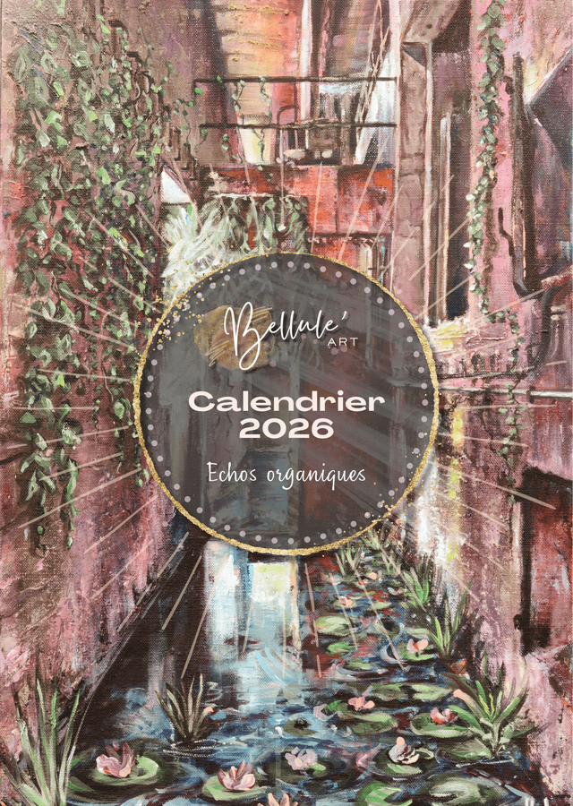 Calendrier mural Bellule Art 2026 — “Échos organiques” 