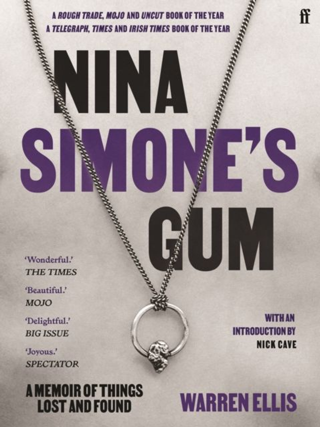Nina Simone's Gum | Warren Ellis