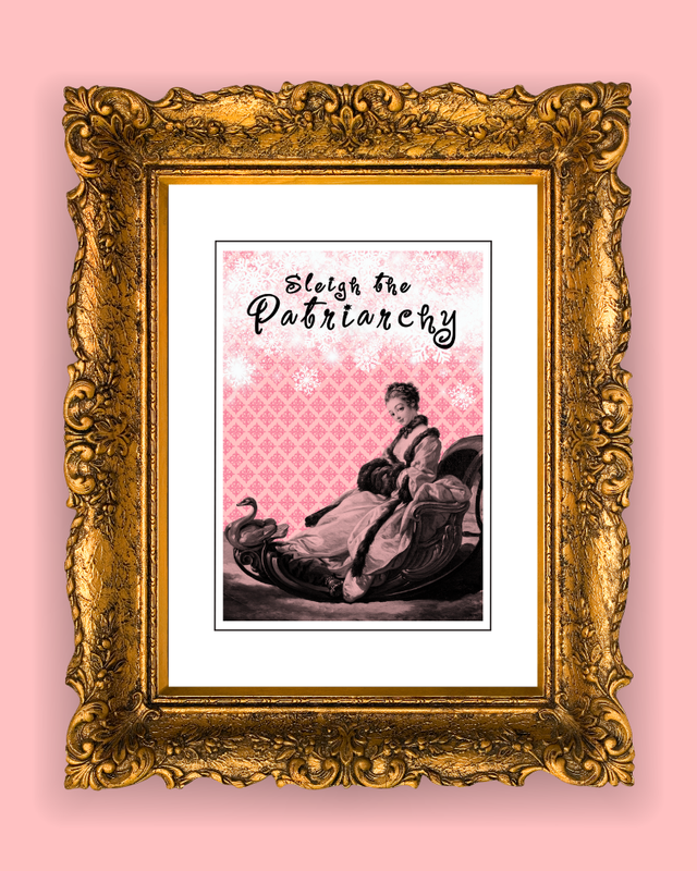 Card &quot;Sleigh the Patriarchy&quot; - Christmas limites edition