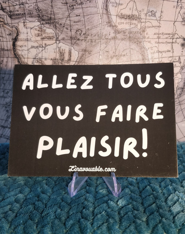 CARTE "ALLEZ TOUS VOUS FAIRE PLAISIR" NOIR