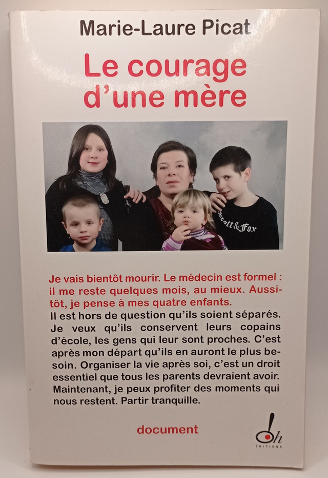 Le courage d'une mère de Marie-Laure Picat