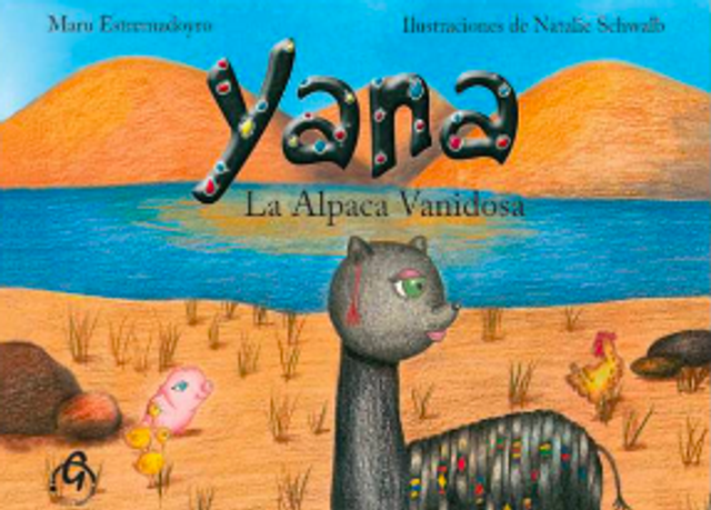Yana: La alpaca vanidosa - Maru Estremadoyro