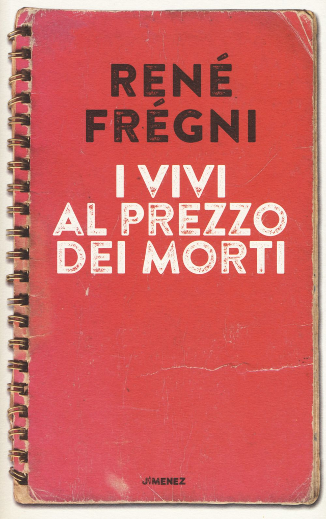 Frégni René - I vivi al prezzo dei morti