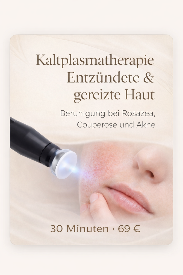 Entzündete & gereizte Haut - Kaltplasmatherapie