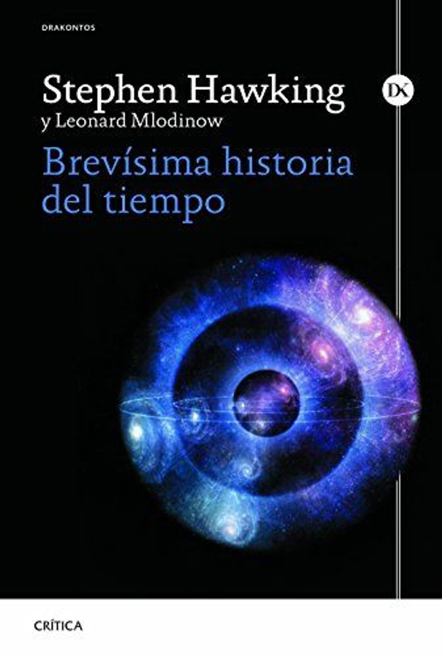 Brevísima historia del tiempo - Leonard Mlodinow, Stephen Hawking