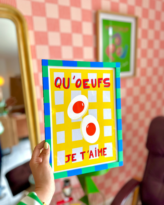 Affiche A4 Fine Art - Qu'œufs je t'aime (Pré-Commande)