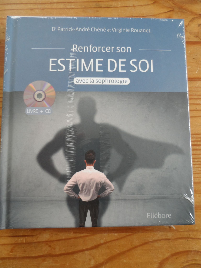 Renforcer son estime de soi avec la sophrologie (+cd)