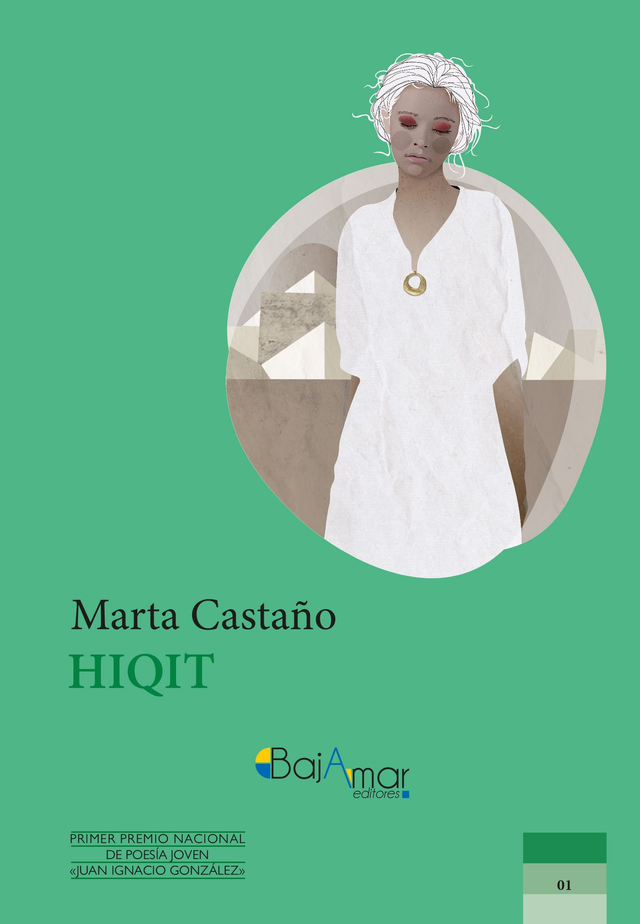 LIBRO HIQIT DE MARTA CASTAÑO-BAJAMAR EDITORES-