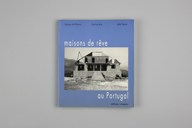 Maisons de rêve au Portugal - Enquête sur des migrants bâtisseurs