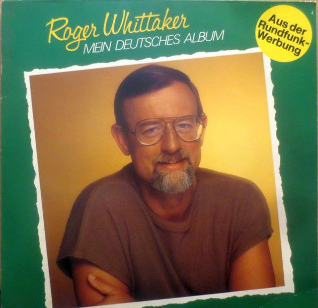 Roger Whittaker ‎– Mein Deutsches Album LP