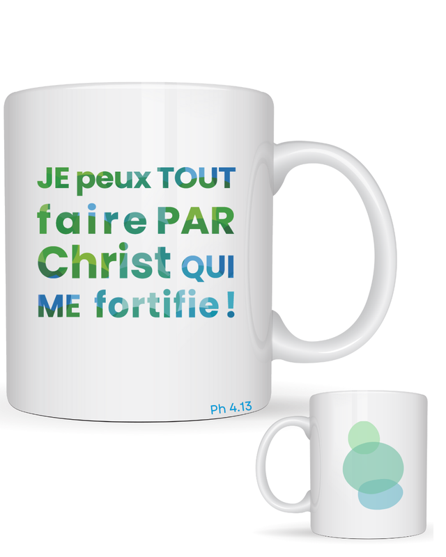 JE PEUX TOUT PAR CHRIST QUI ME FORTIFIE