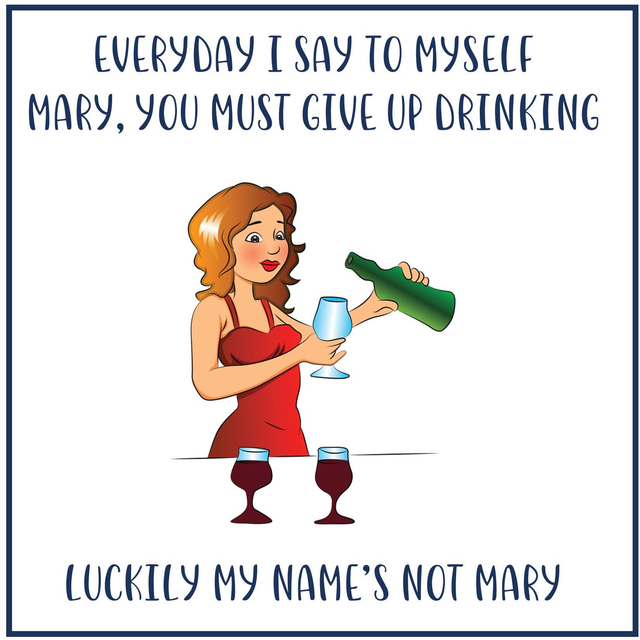 103 - GIGGLE CARD AA - GIVE UP DRINKING