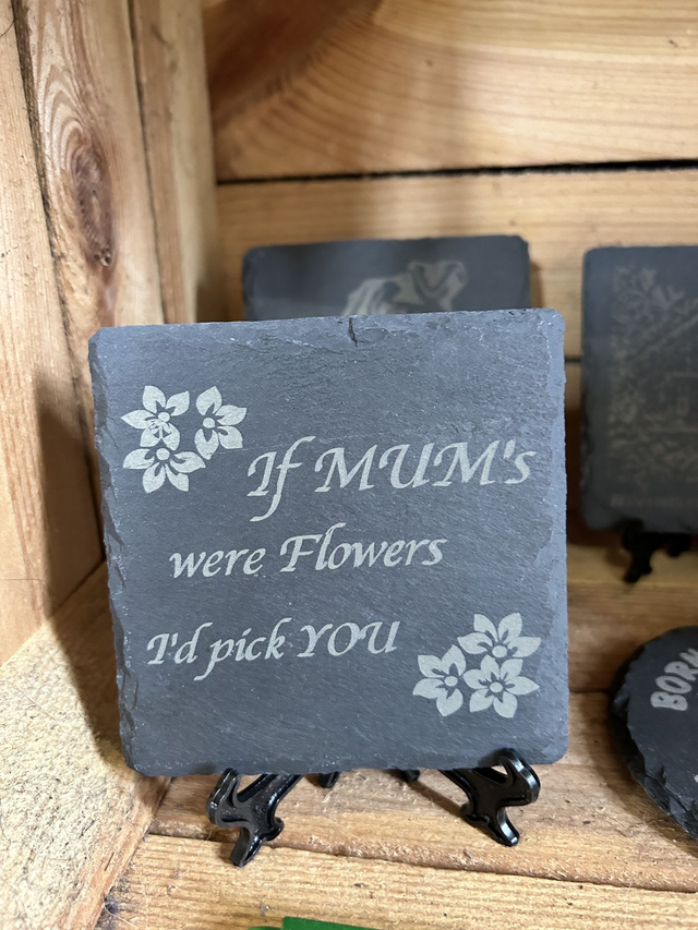 If mum were flowers i&#039;d pick you welsh slate coaster