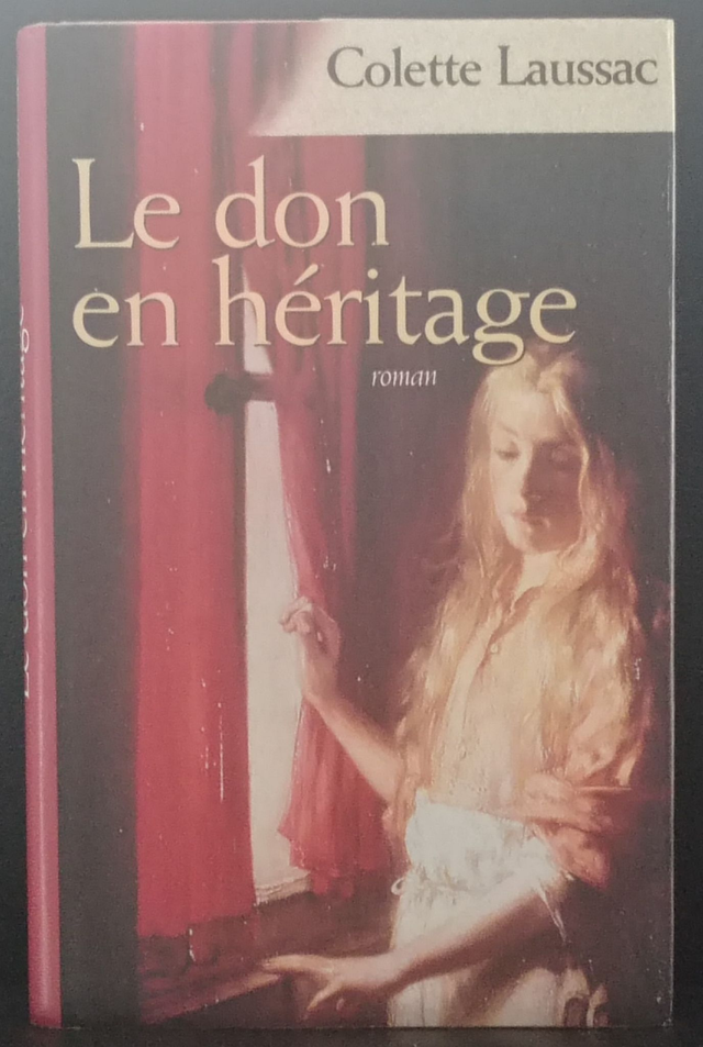 Le don en héritage de Colette Laussac