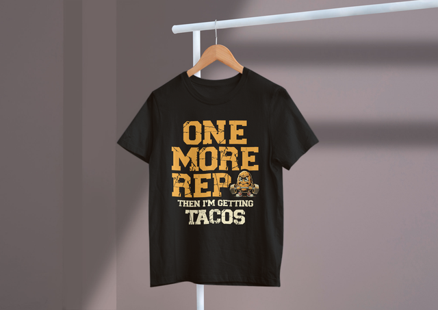 One More Rep Then I’m Getting Tacos Fitness Humor Food Fun. Noch ein Vertreter, dann bekomme ich Tacos, Fitness, Humor, Essensspaß