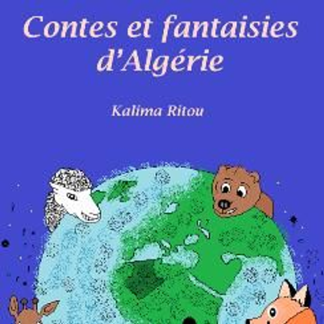 Contes et fantaisies d'Algérie
