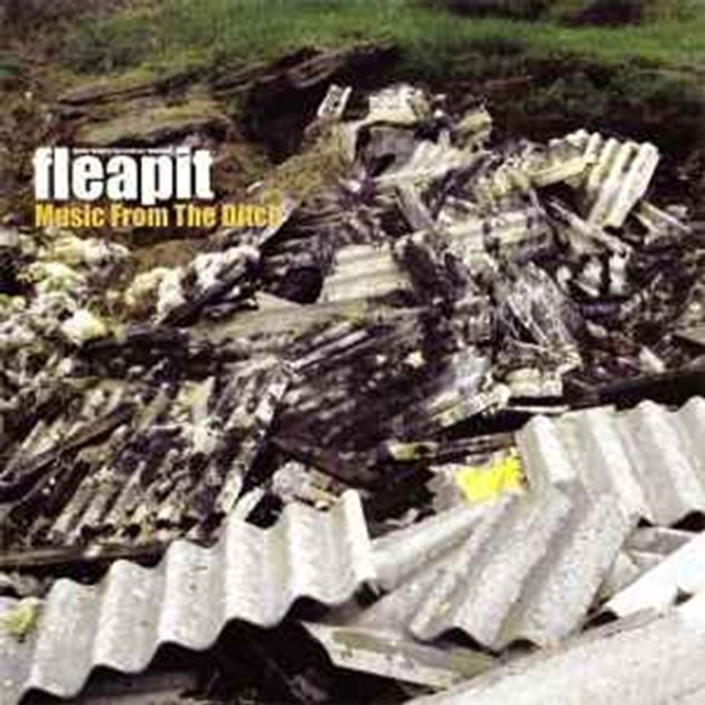 Fleapit ‎– Music From The Ditch Audio CD