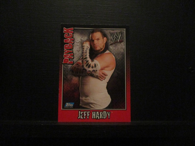 Jeff Hardy - Payback Original Trading Card #26