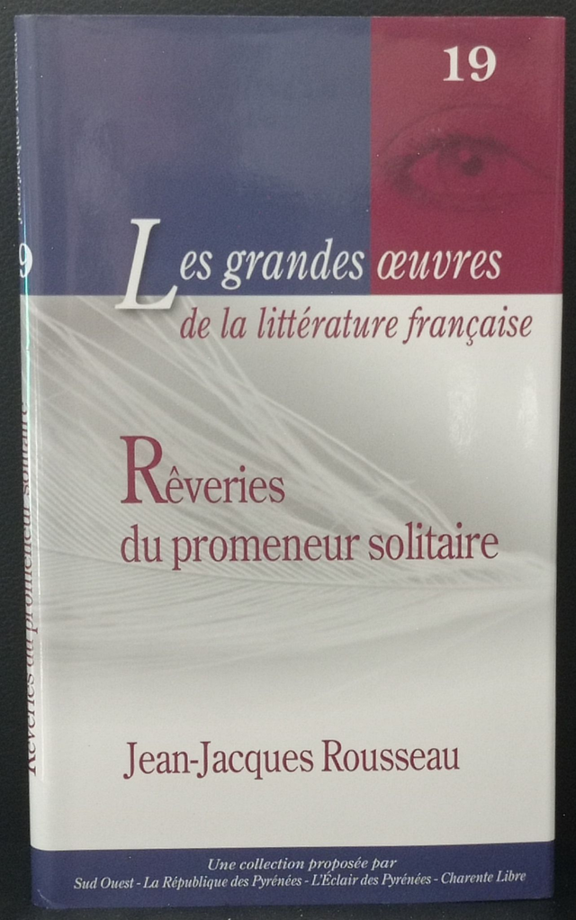 Rêveries du promeneur solitaire de Jean-Jacques Rousseau