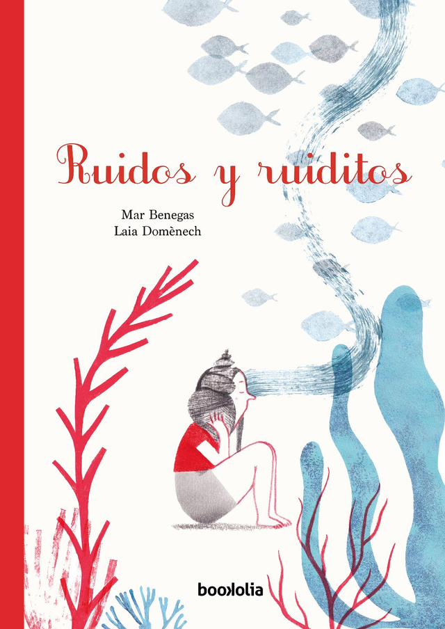 Ruidos y ruiditos - Mar Benegas