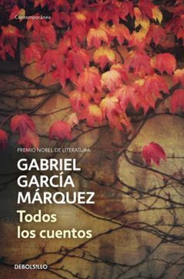Todos los cuentos - Gabriel García Márquez