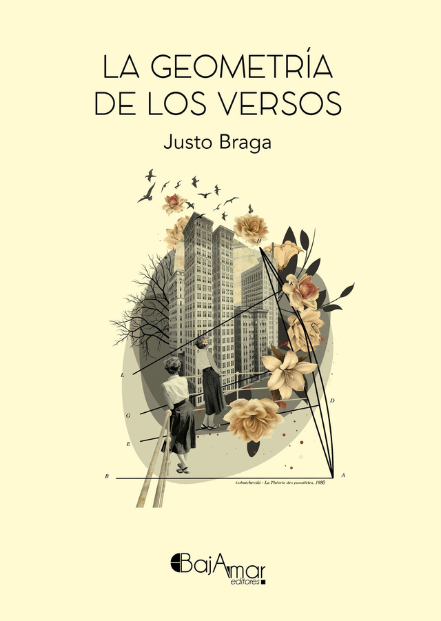 LIBRO LA GEOMETRÍA DE LOS VERSOS DE JUSTO BRAGA-BAJAMAR EDITORES-