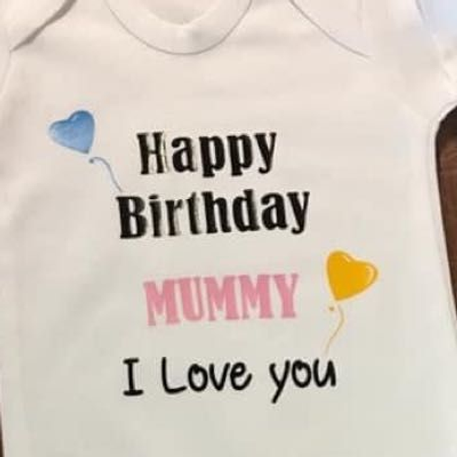Happy Birthday Mummy / Daddy  Baby Vest