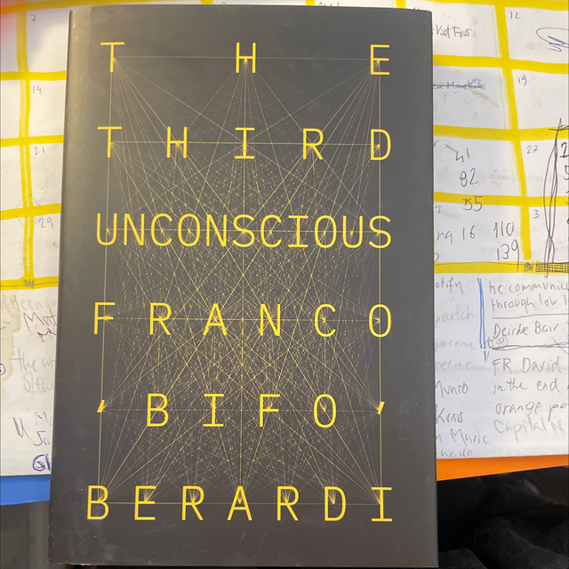 The Third Unconscious Franco Bifo Berardi