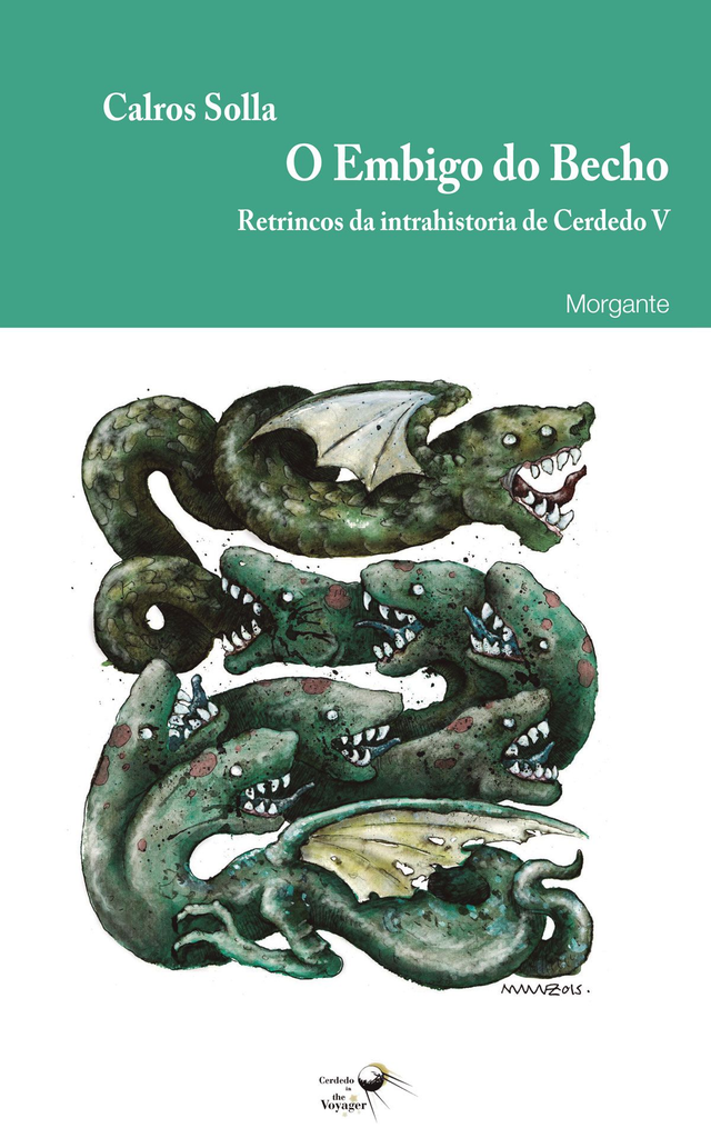 O Embigo do Becho. Retrincos da intrahistoria de Cerdedo V 