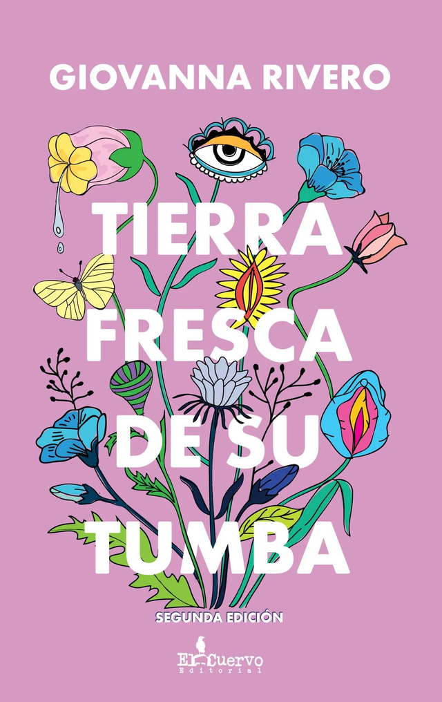 Tierra fresca de su tumba- Giovanna Rivero 