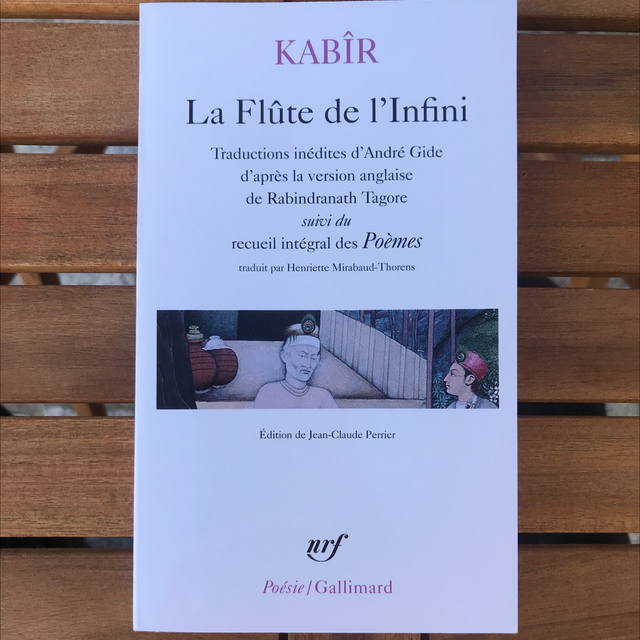 KABÎR - La flûte de l’Infini suivi du recueil intégral des Poèmes (bilingue)