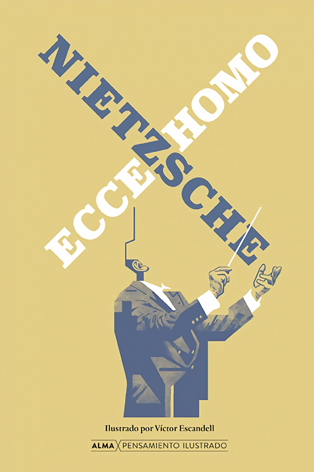 Ecce homo – Friedrich Nietzsche