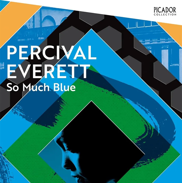 So Much Blue | Percival Everett