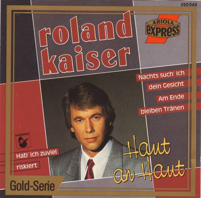 Roland Kaiser – Haut An Haut Audio CD