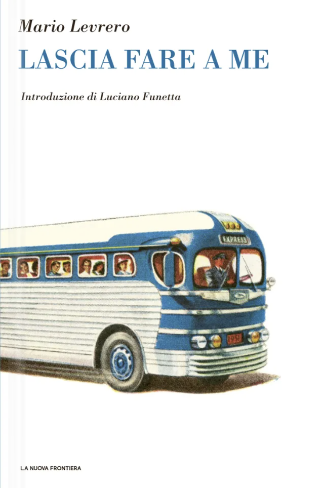 Levrero Mario - Lascia fare a me