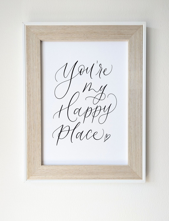 "You're my Happy Place" Print