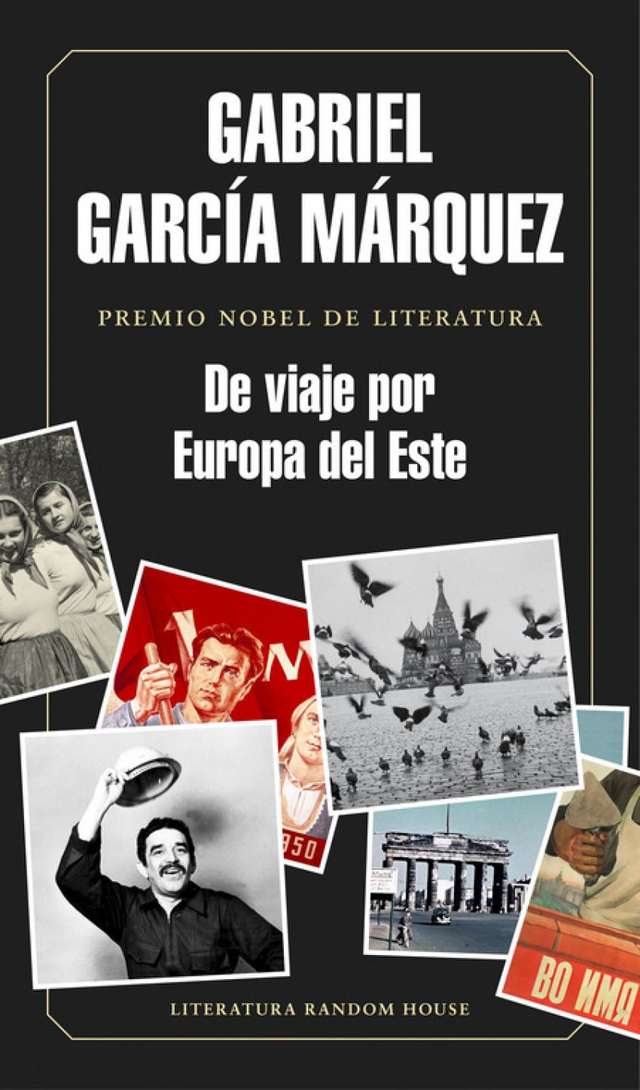De viaje por Europa del Este - Gabriel García Márquez