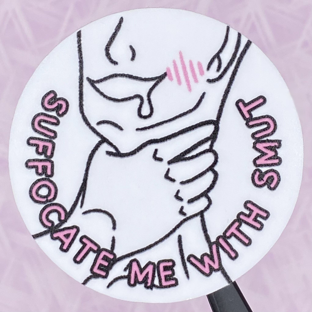 M: suffocate me with smut