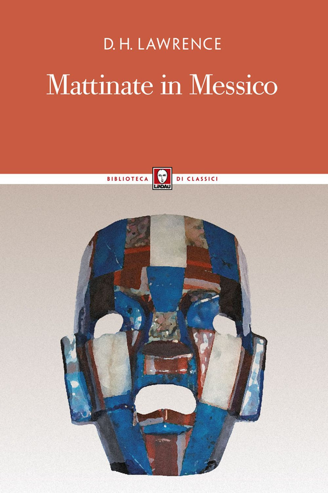 Lawrence D. H. - Mattinate in Messico
