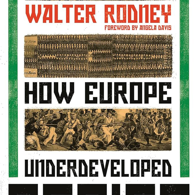 How Europe Underdeveloped Africa | Walter Rodney