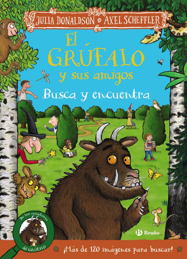 El Grúfalo y sus amigos - Julia Donaldson, Axel Scheffer