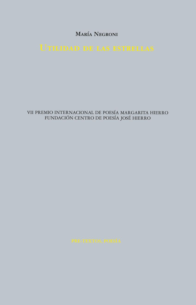 Utilidad de las estrellas - María Negroni