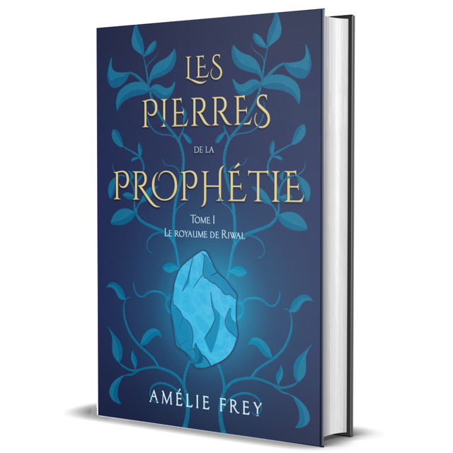 Les pierres de la prophétie Tome 1