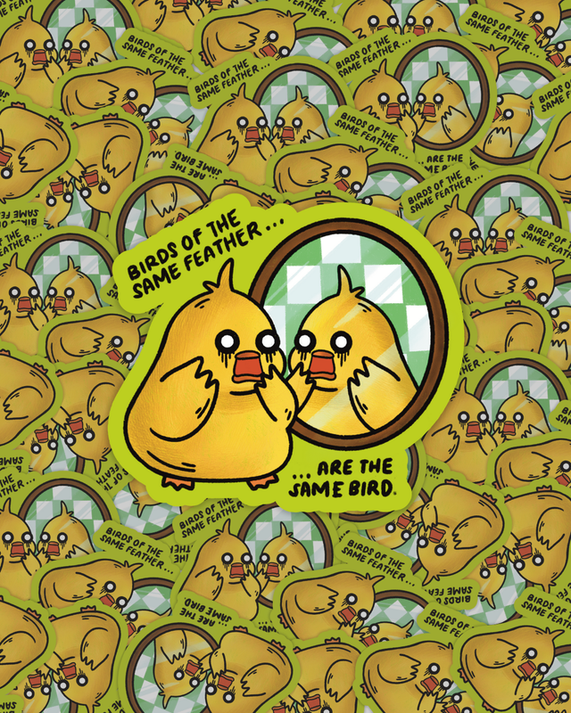 Birds of the Same Feather